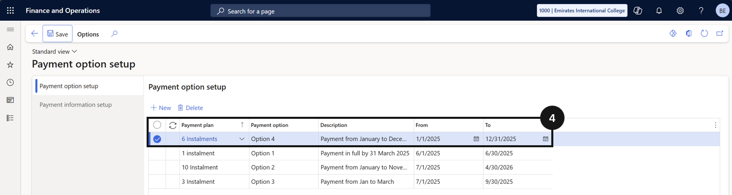 Apply the Payment Schedule to Payment Plans — the Payment option setup form with Payment plan, Option name, Description, and Start/End date fields