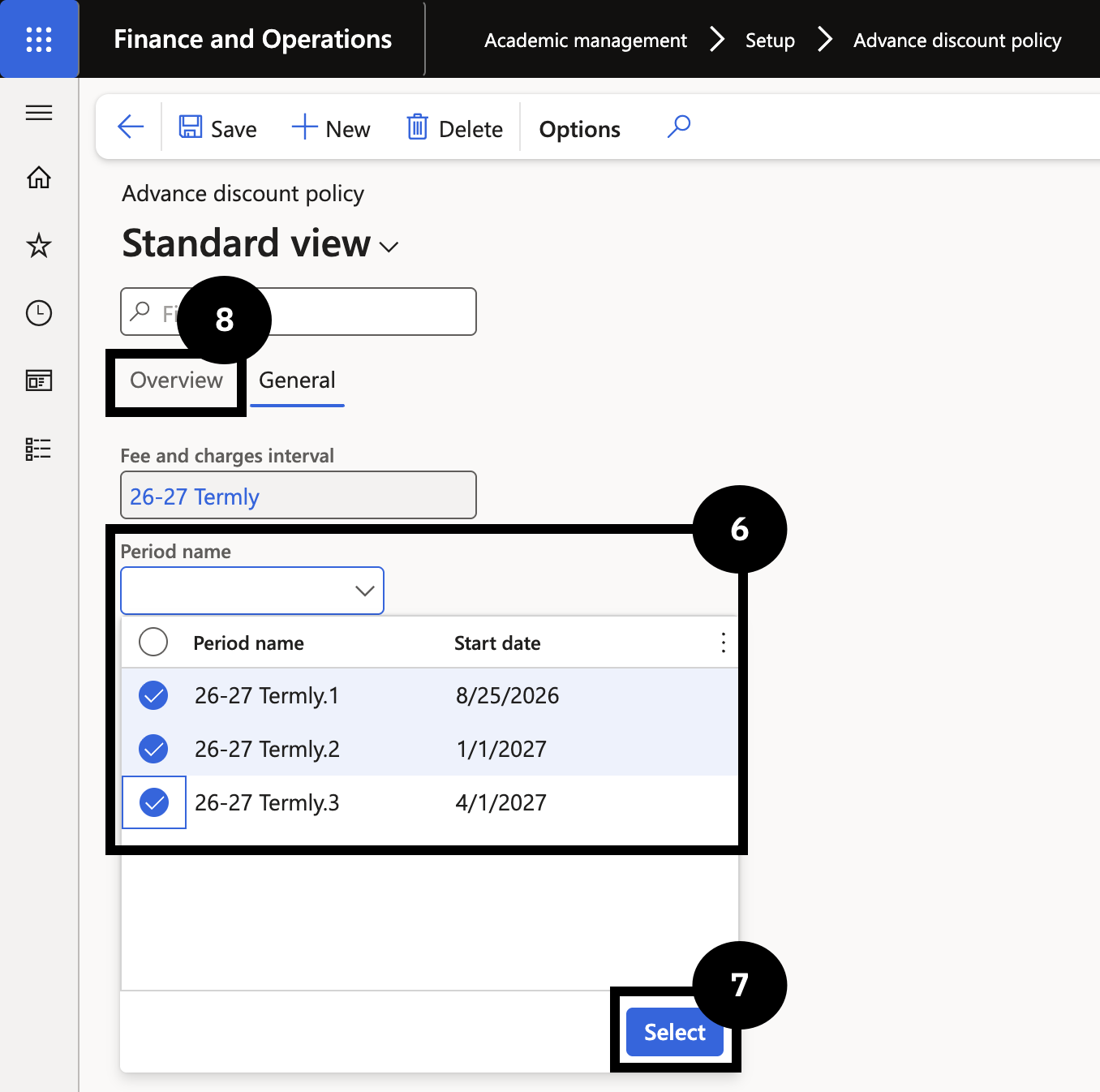 Set Up Advance Discount Policy — the General tab with Period name field and Select button