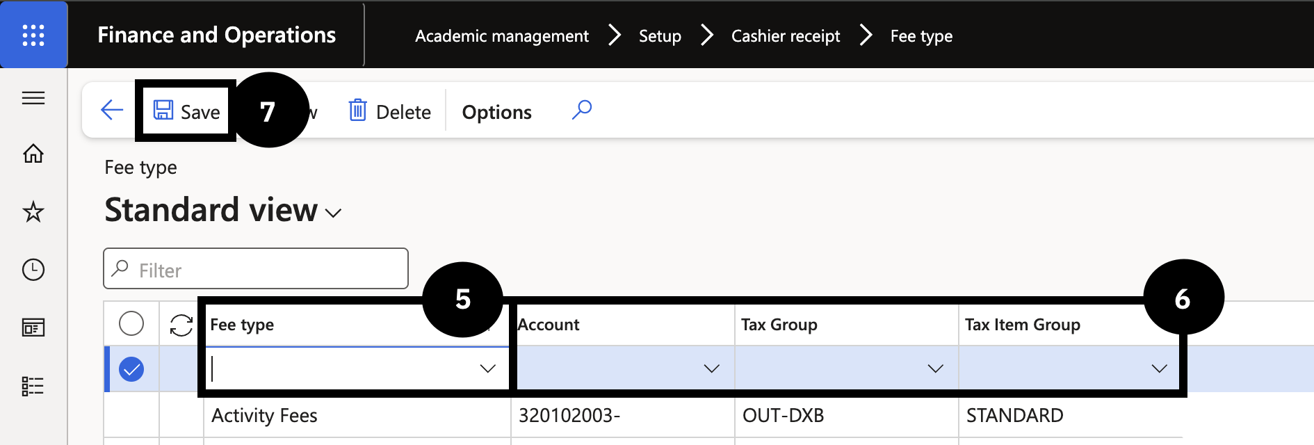 Set Up Fee Type — the Fee type list with a new entry showing the Fee type, Account, Tax Group, and Tax Item Group fields