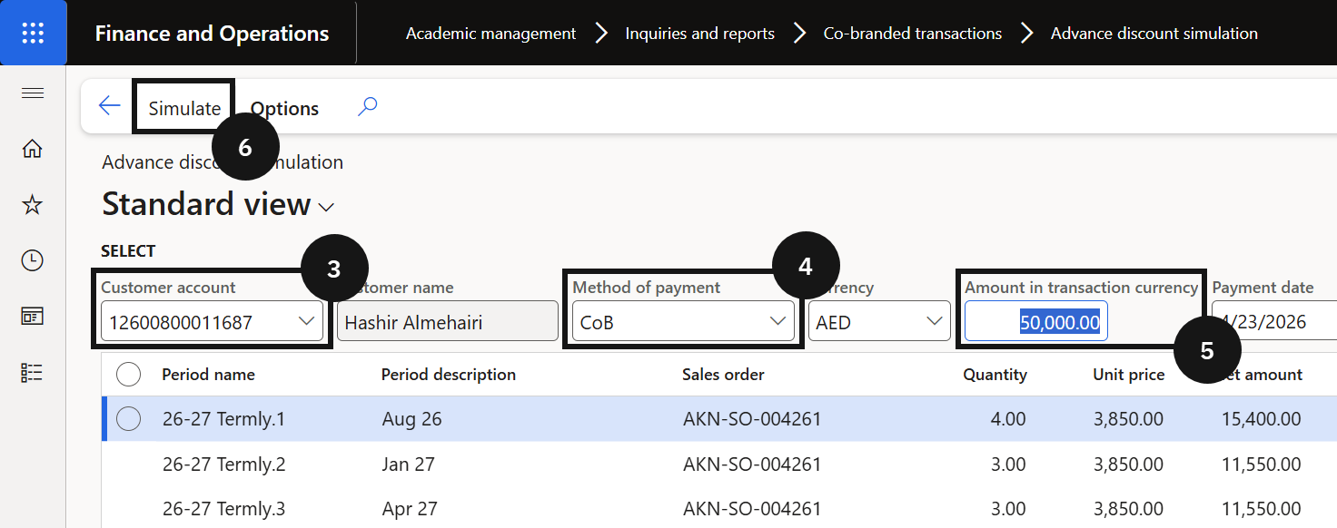 Simulate an Advance Discount — the Advanced Discount Policy simulation form with Customer, Method of Payment, and Amount fields and the Simulate button