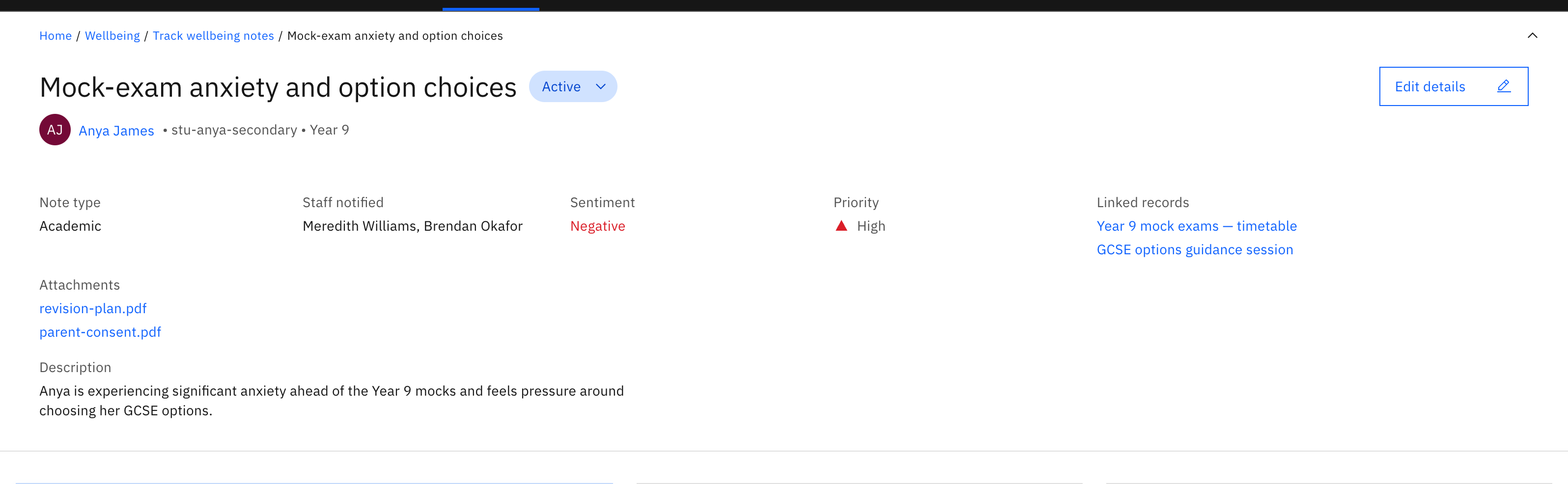 The case detail header — title with the Active status pill, the student block, and the attribute chips for note type, staff notified, sentiment, priority, linked records, and attachments